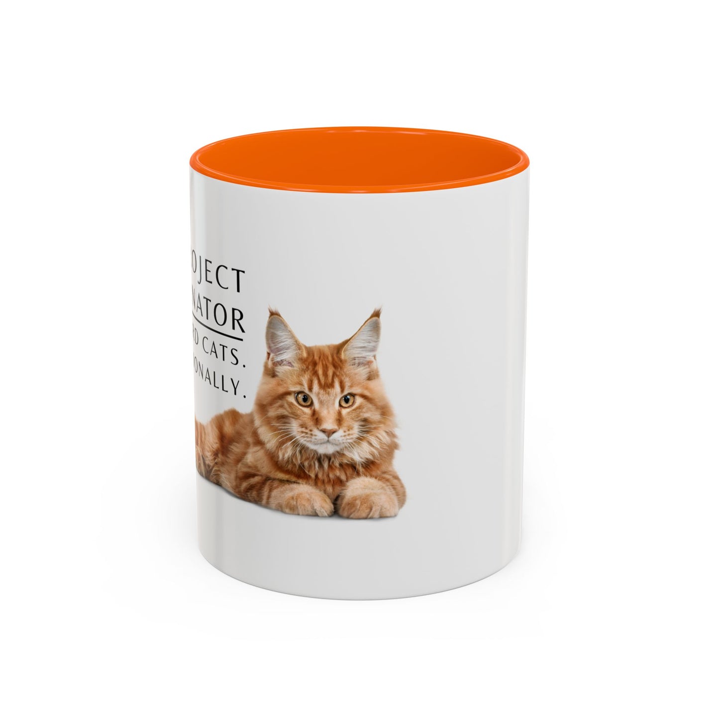 Project Coordinator Coffee Mug – “I herd cats. Professionally.”