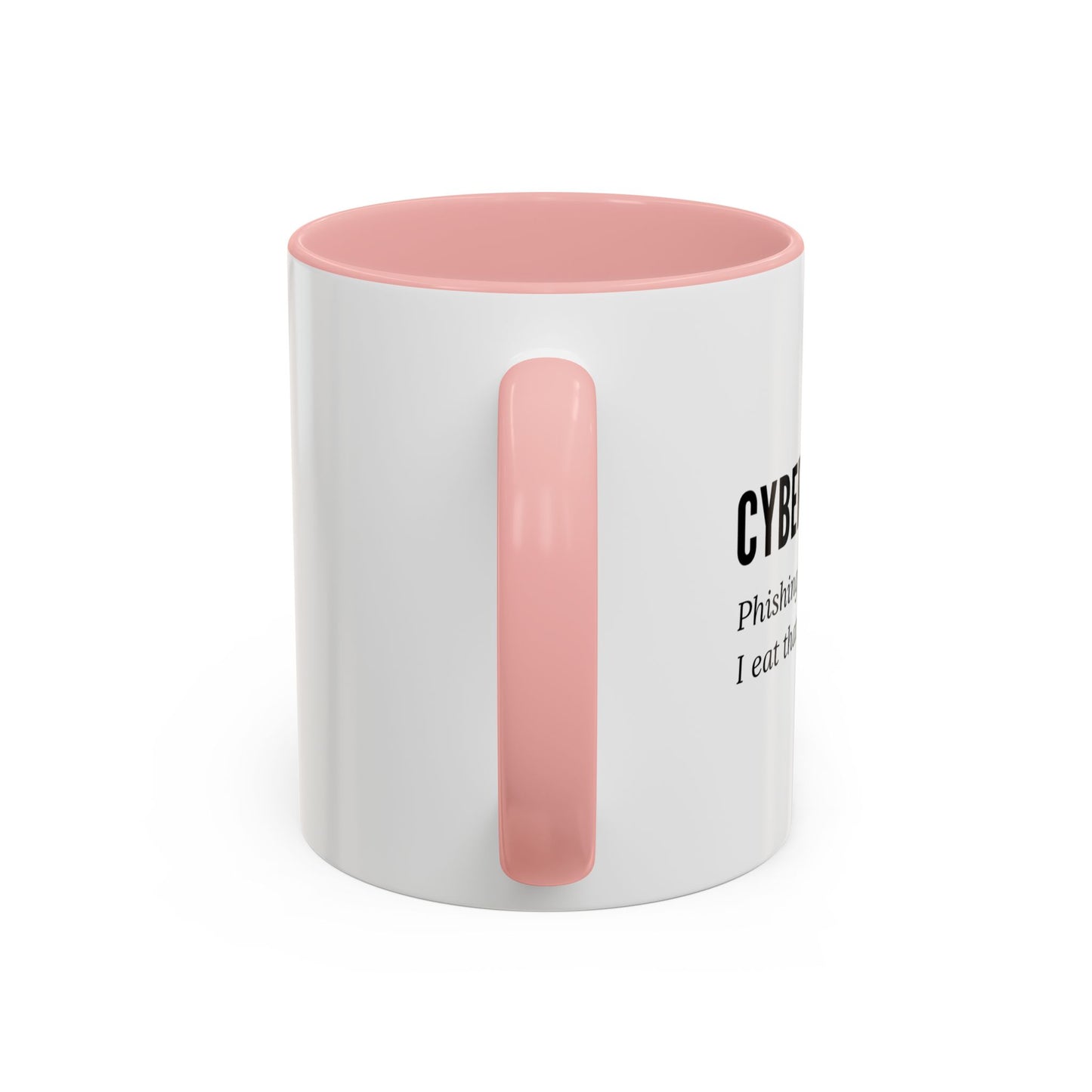 Cybersecurity Coffee Mug - "Phishing? I Eat That for Breakfast."