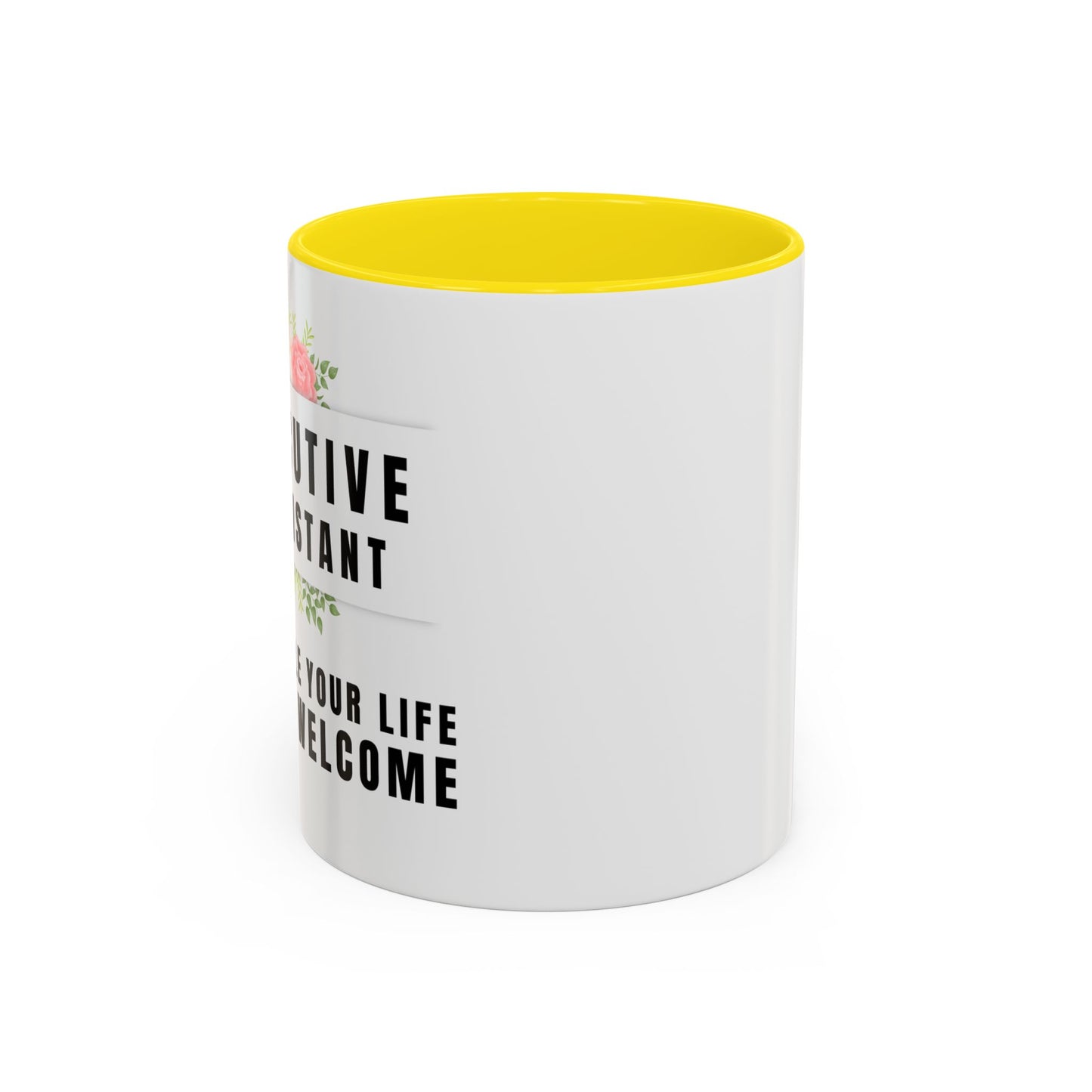 Executive Assistant Coffee Mug - "I schedule your life. You're welcome."