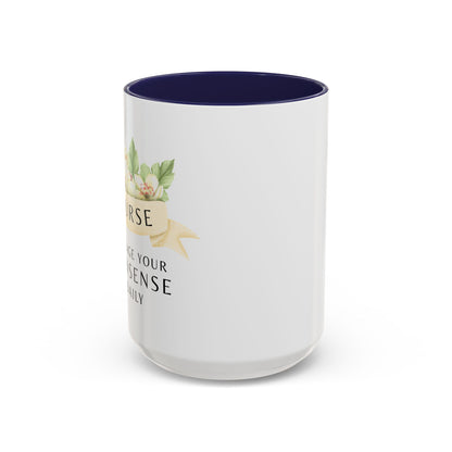 Nurse Floral Coffee Mug – "I Triage Your Nonsense Daily"