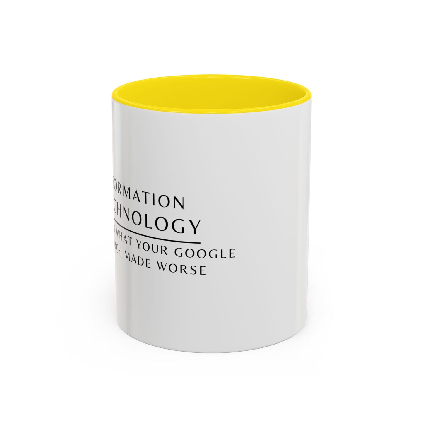Information Technology Floral Coffee Mug: "I Fix What Your Google Search Made Worse"