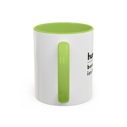 Human Resources Coffee Mug: "Because Common Sense Isn’t That Common"