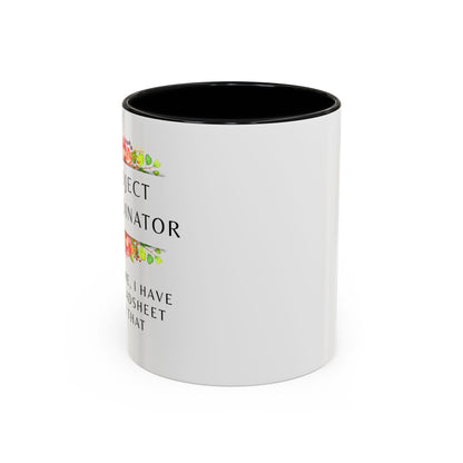 Project Coordinator Floral Coffee Mug – “Trust me, I have a spreadsheet for that.”