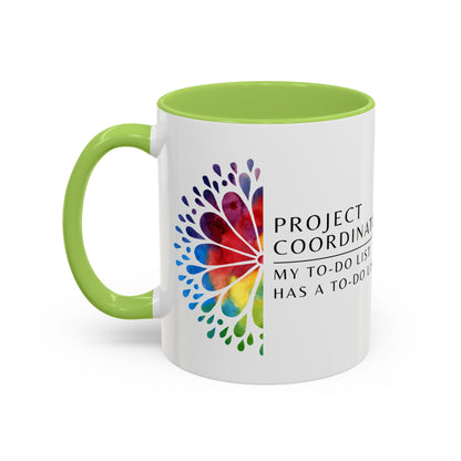 Project Coordinator Rainbow Mandala Coffee Mug – “My to-do list has a to-do list.”