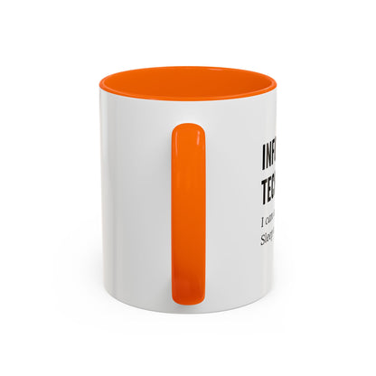 Information Technology Coffee Mug - "I Can Access Everything—Sleep Well"
