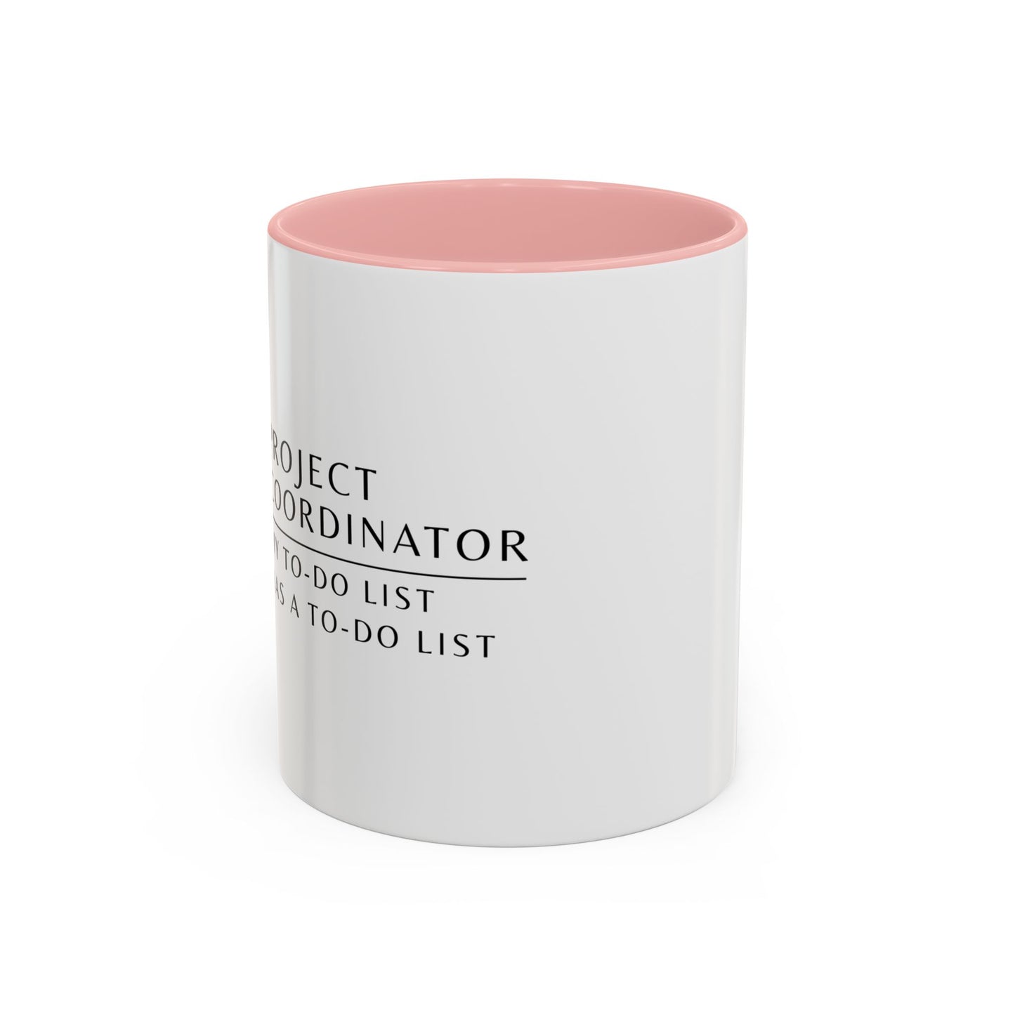 Project Coordinator Rainbow Mandala Coffee Mug – “My to-do list has a to-do list.”