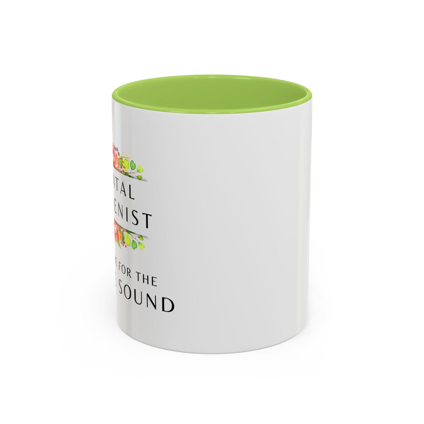 Dental Hygienist Floral Coffee Mug – "Just Here for the Scrape Sound"