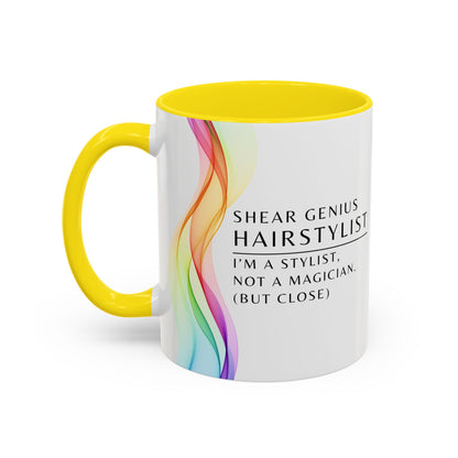Hairstylist Coffee Mug – “I’m a Stylist, Not a Magician. (But Close.)”