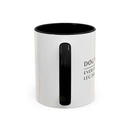 Dog Walker Coffee Mug – “Every day is leg day.”