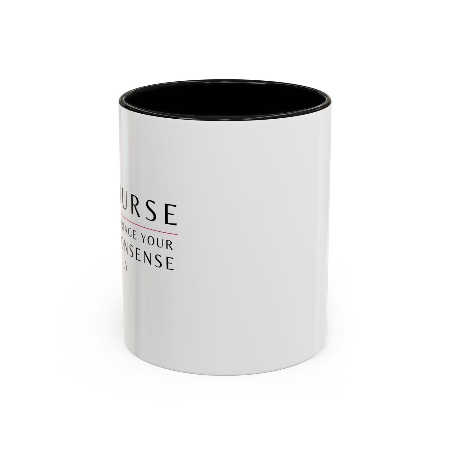 Nurse Sunflower Coffee Mug – "I Triage Your Nonsense Daily"
