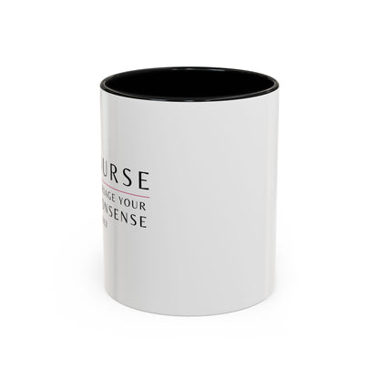 Nurse Sunflower Coffee Mug – "I Triage Your Nonsense Daily"