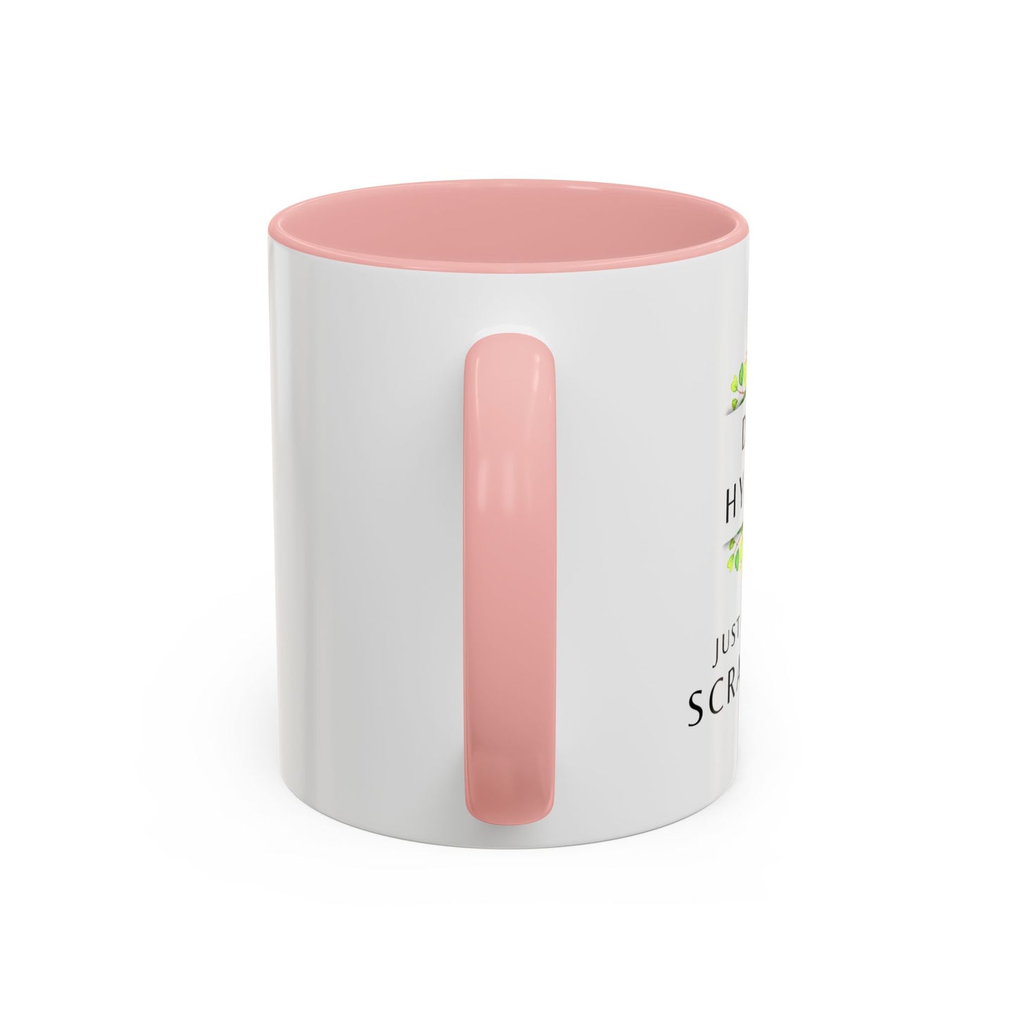Dental Hygienist Floral Coffee Mug – "Just Here for the Scrape Sound"