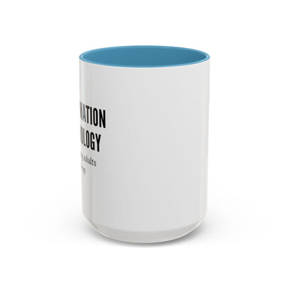 Information Technology Coffee Mug: "Babysitting Adults Since Dial-Up"
