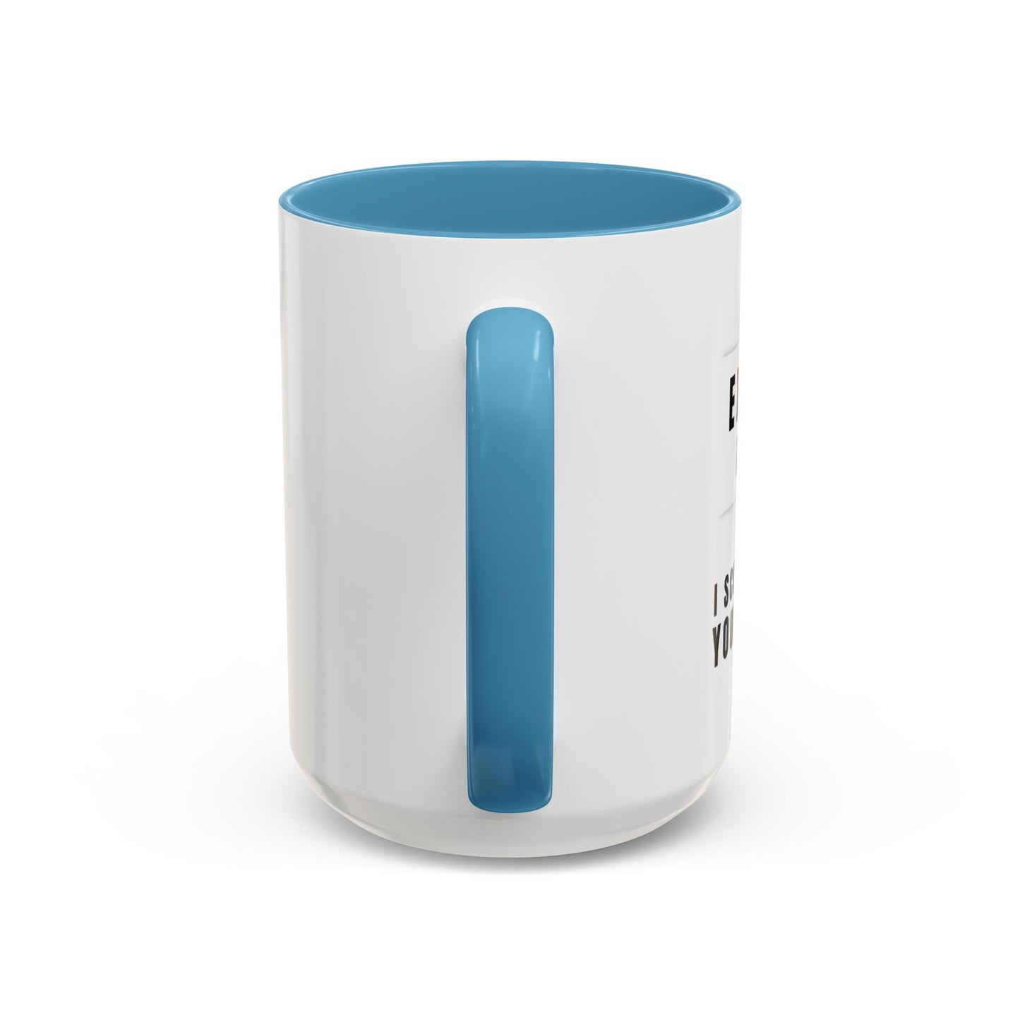 Executive Assistant Coffee Mug - "I schedule your life. You're welcome."