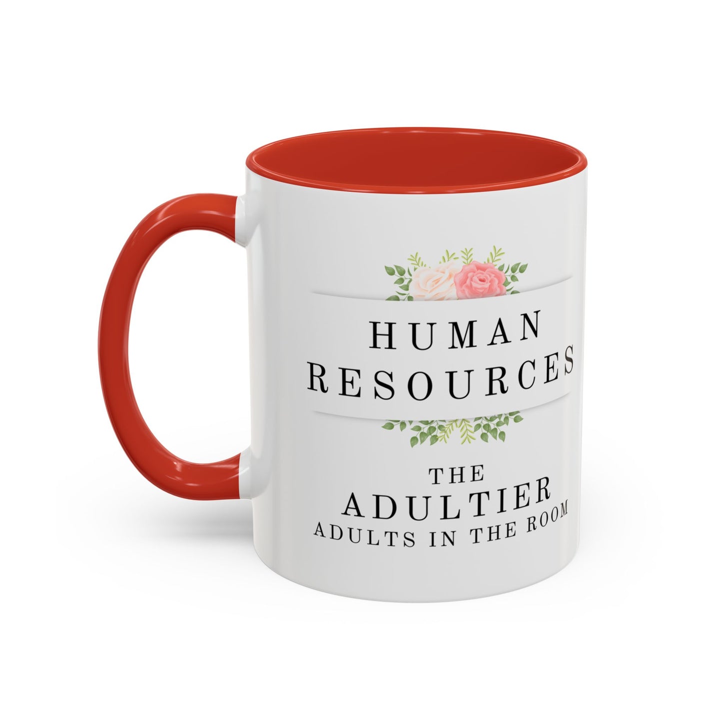 Human Resources Floral Coffee Mug: "Because Common Sense Isn’t That Common"
