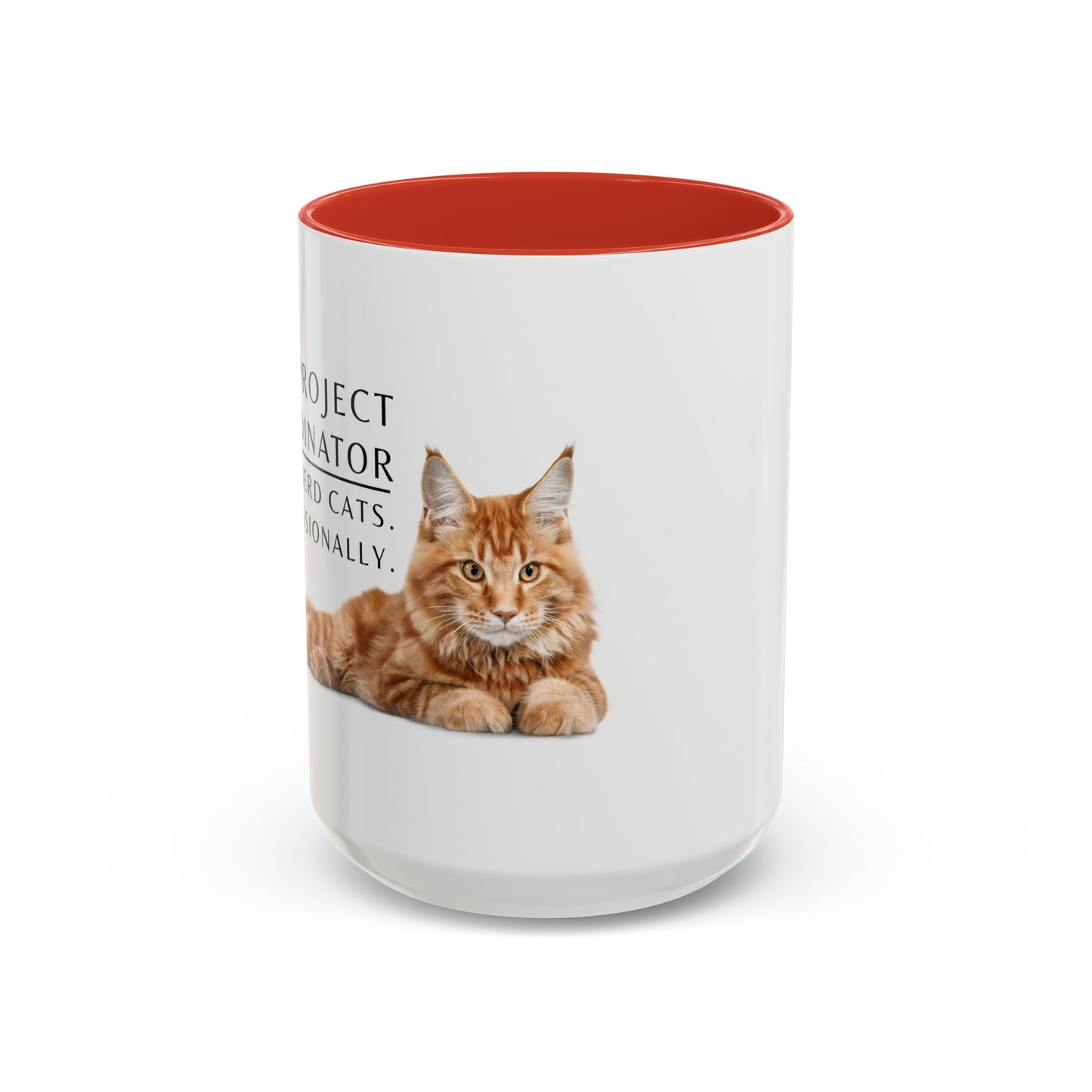 Project Coordinator Coffee Mug – “I herd cats. Professionally.”