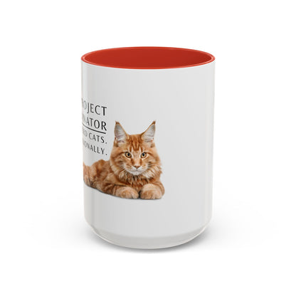 Project Coordinator Coffee Mug – “I herd cats. Professionally.”