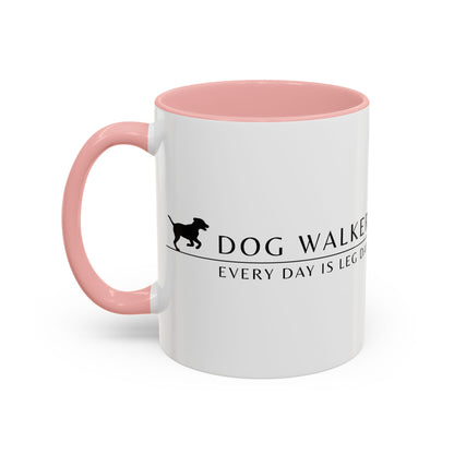 Dog Walker Coffee Mug – “Every day is leg day.”