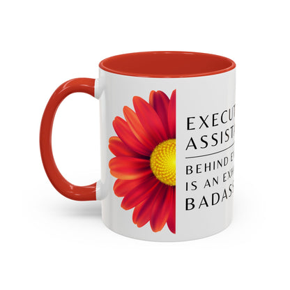 Executive Assistant Floral Coffee Mug – “Behind every exec is an exhausted badass.”