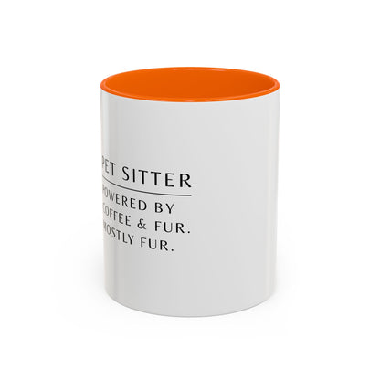 Pet Sitter Coffee Mug – “Powered by coffee and fur. Mostly fur.”