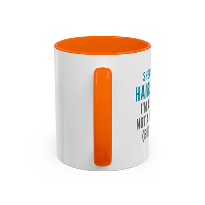 Hairstylist Coffee Mug – “I’m a Stylist, Not a Magician. (But Close.)”