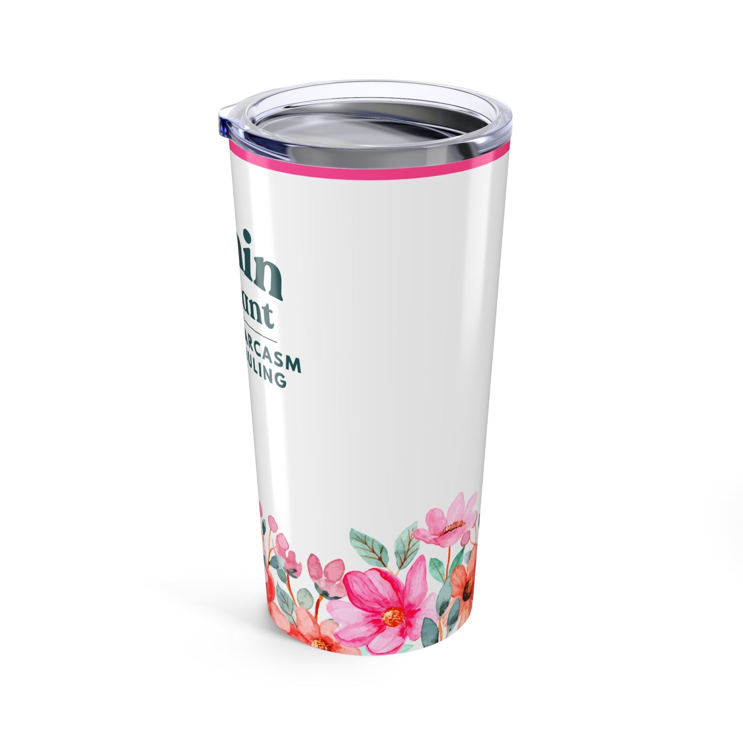 Admin Assistant Tumbler 20 oz. – “Fluent in Sarcasm and Scheduling”