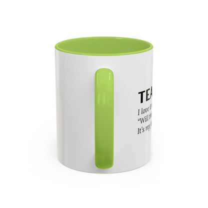 Teacher Coffee Mug – “Will this be on the test?”