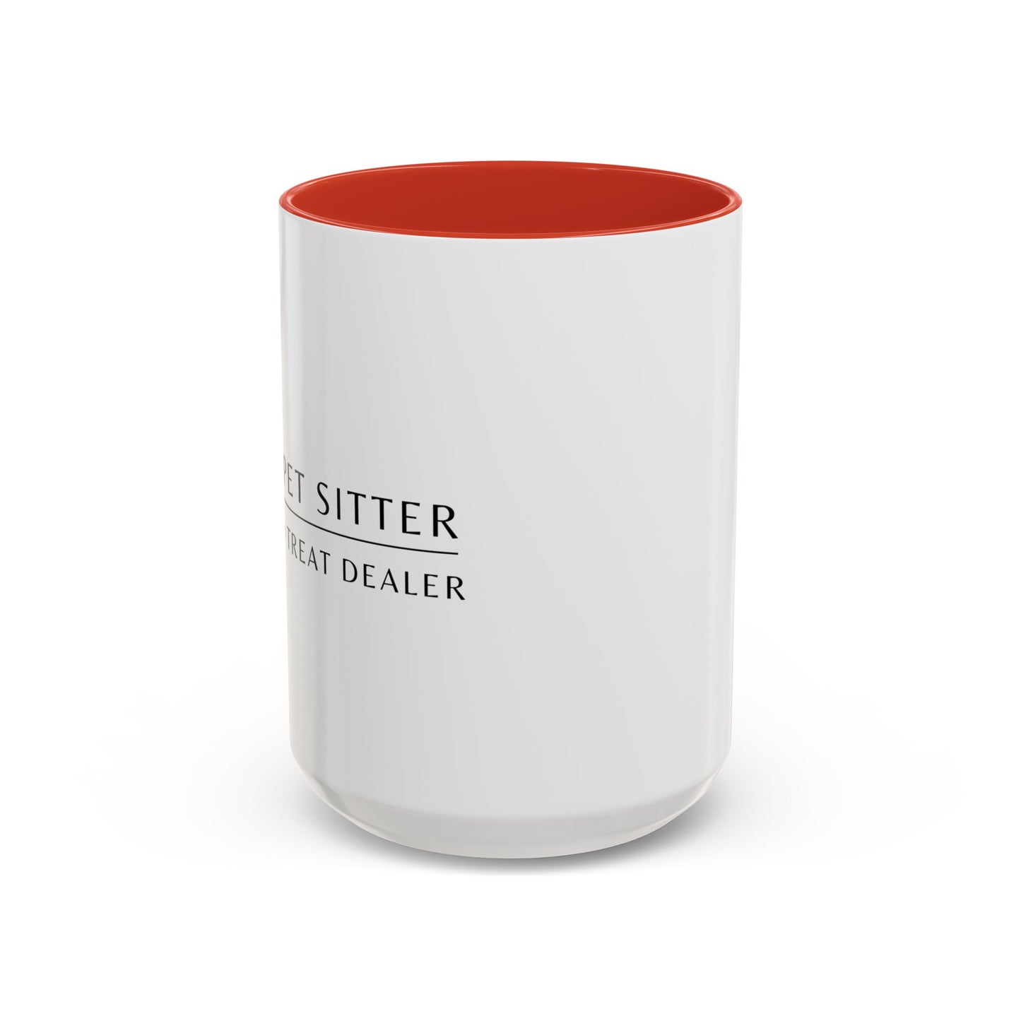 Pet Sitter Coffee Mug – “Certified Treat Dealer.”