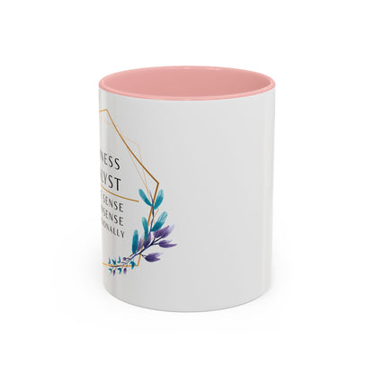 Business Analyst Coffee Mug – “I Make Sense of Nonsense…Professionally”