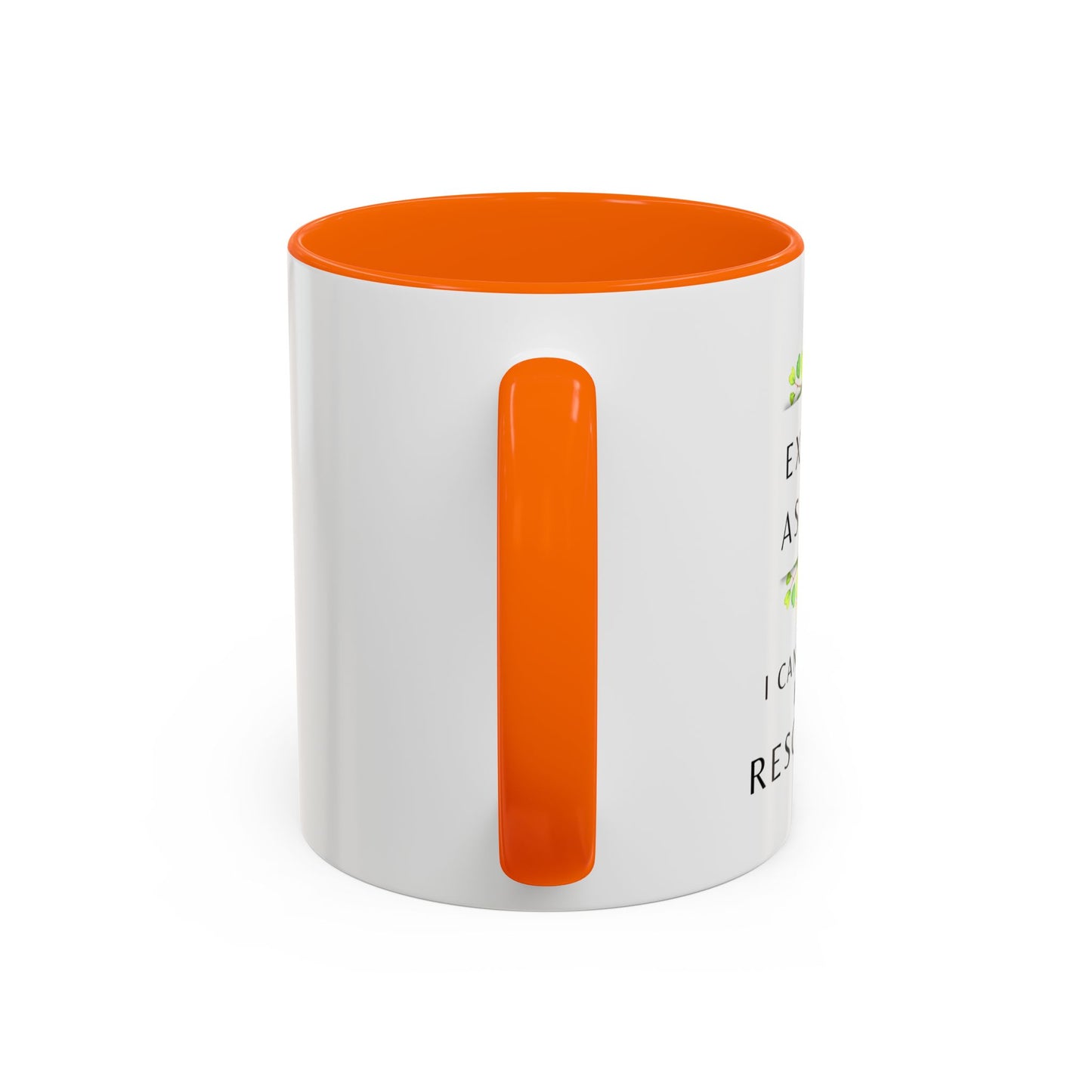 Executive Assistant Floral Coffee Mug - "I can't fix stupid, but I can reschedule it"