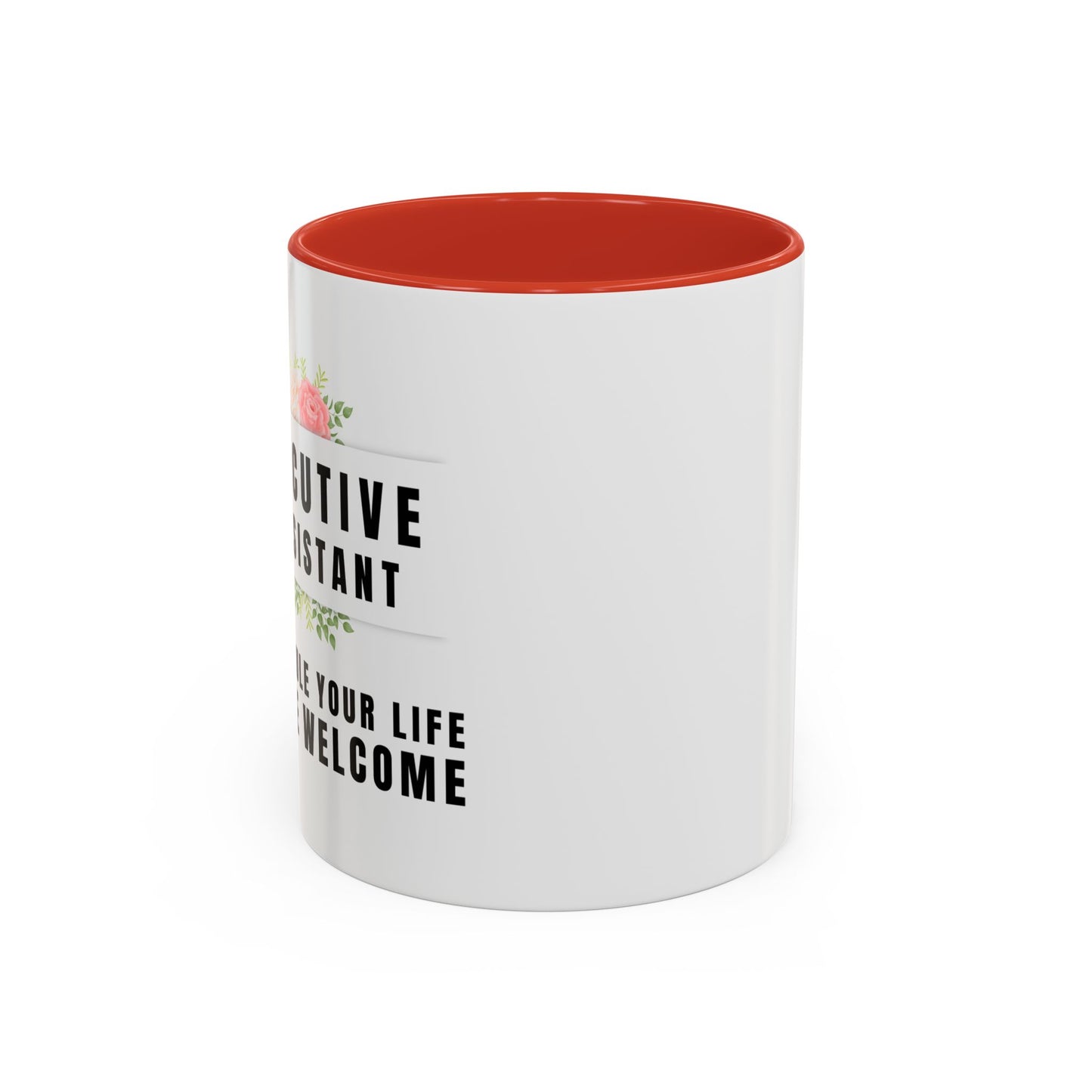 Executive Assistant Floral Coffee Mug - "I schedule your life. You're welcome.