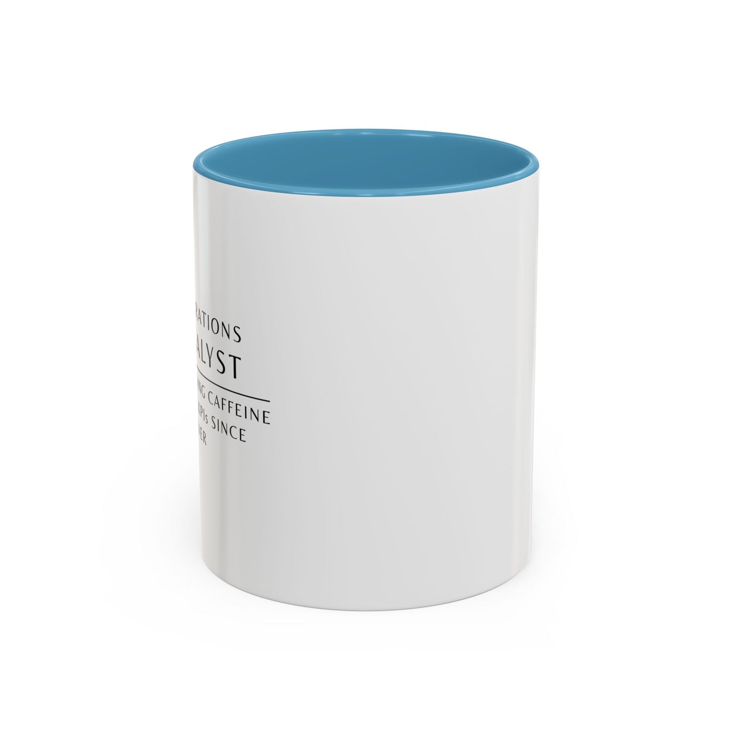 Operations Analyst Coffee Mug – “Turning Caffeine Into KPIs Since...Forever”