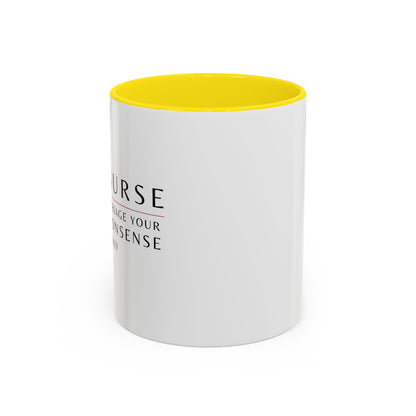 Nurse Sunflower Coffee Mug – "I Triage Your Nonsense Daily"