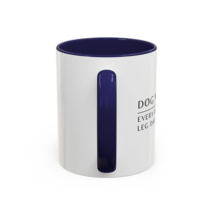 Dog Walker Coffee Mug – “Every day is leg day.”