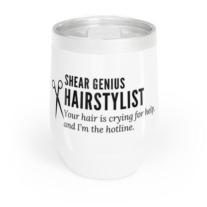 Wine Tumbler – “Hairstylist: Your Hair Is Crying for Help, and I’m the Hotline”