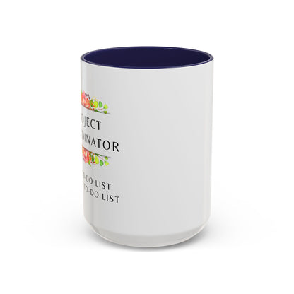 Project Coordinator Floral Coffee Mug – “My to-do list has a to-do list.”