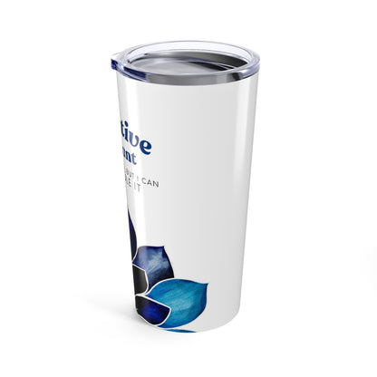 Executive Assistant Floral Tumbler 20 oz. - "I can’t fix stupid, but I can reschedule it."