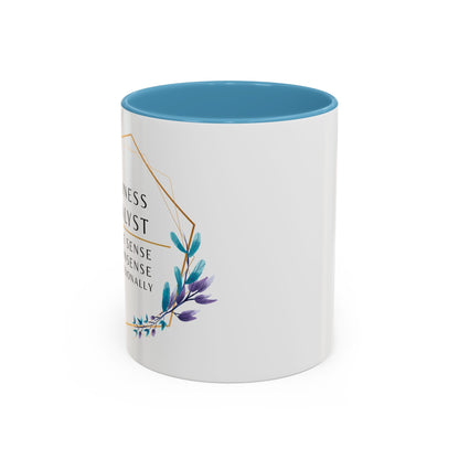 Business Analyst Coffee Mug – “I Make Sense of Nonsense…Professionally”