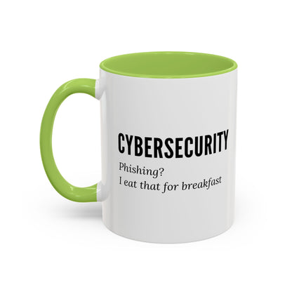 Cybersecurity Coffee Mug - "Phishing? I Eat That for Breakfast."