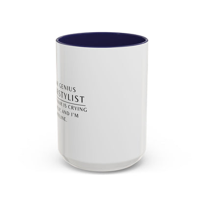 Hairstylist Mug – “Your Hair Is Crying for Help, and I’m the Hotline.”