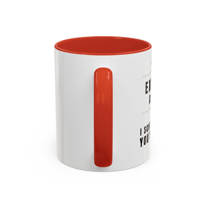 Executive Assistant Coffee Mug - "I schedule your life. You're welcome."