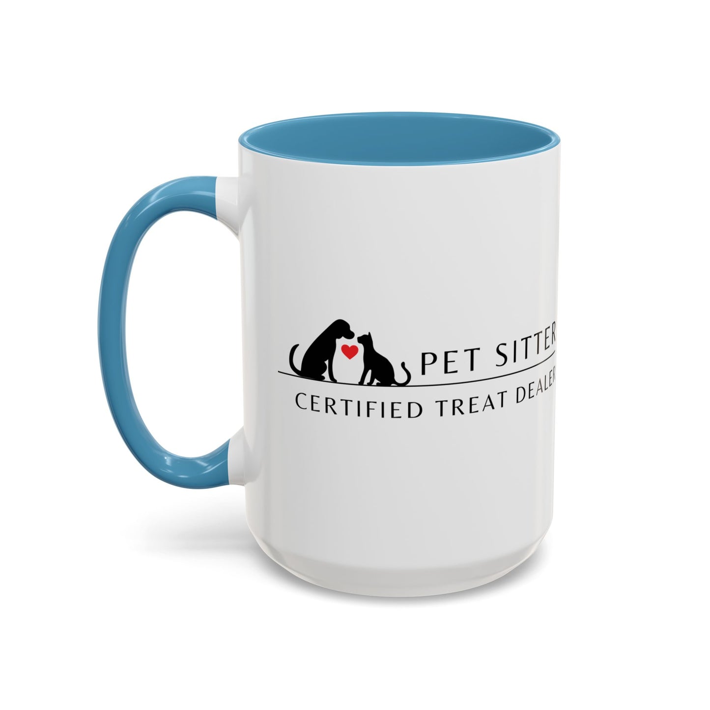 Pet Sitter Coffee Mug – “Certified Treat Dealer.”