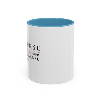 Nurse Sunflower Coffee Mug – "I Triage Your Nonsense Daily"