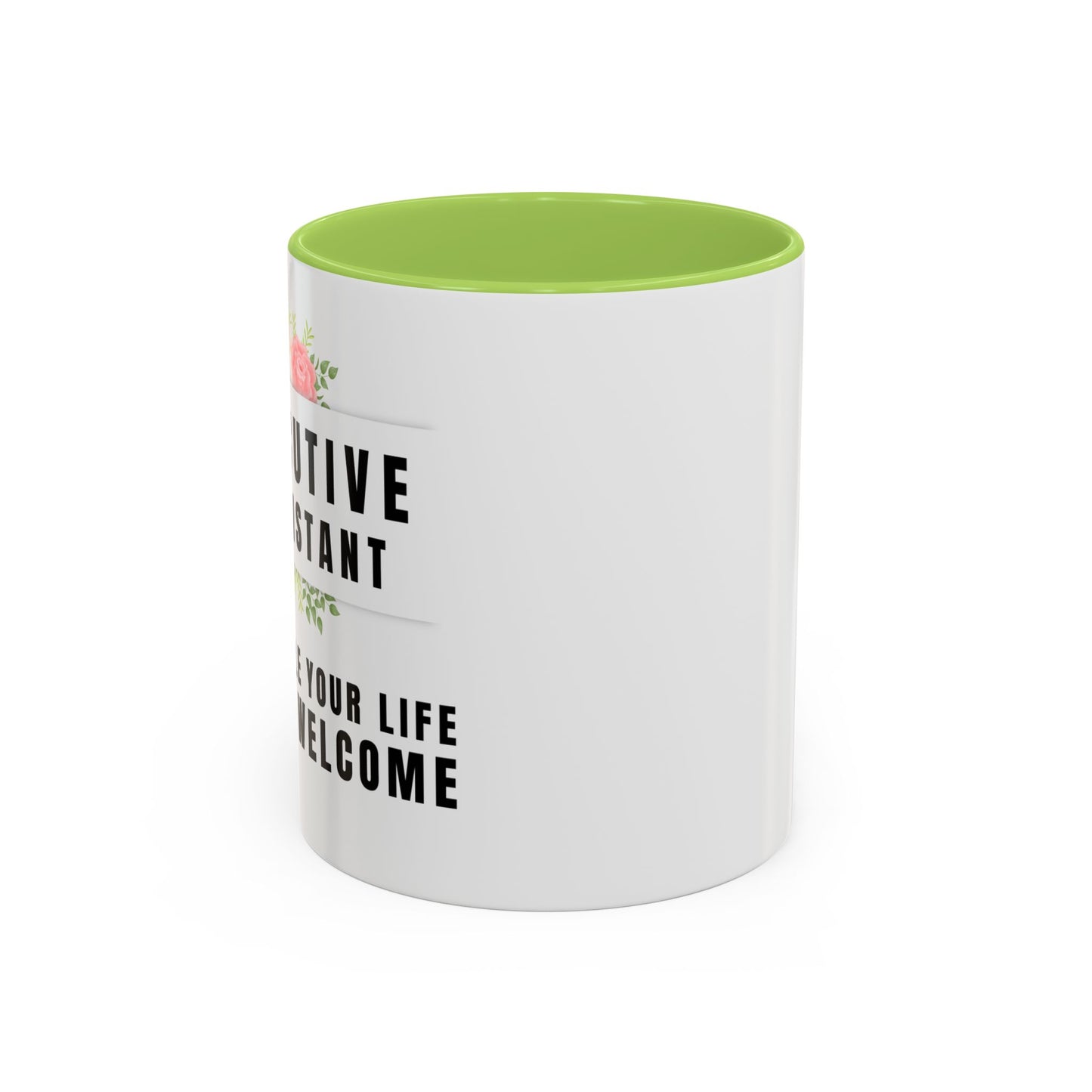 Executive Assistant Coffee Mug - "I schedule your life. You're welcome."