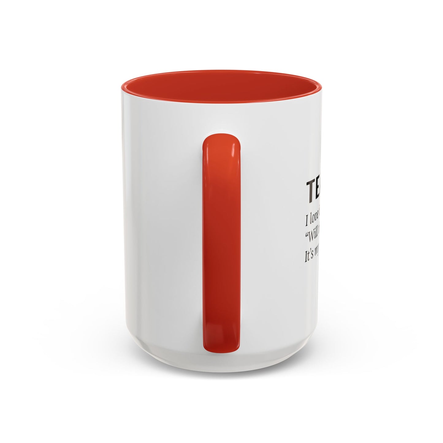 Teacher Coffee Mug – “Will this be on the test?”