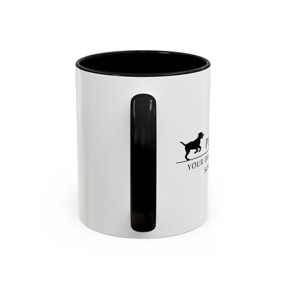 Pet Sitter Coffee Mug – “Your dog’s favorite person. Sorry. Not sorry.”