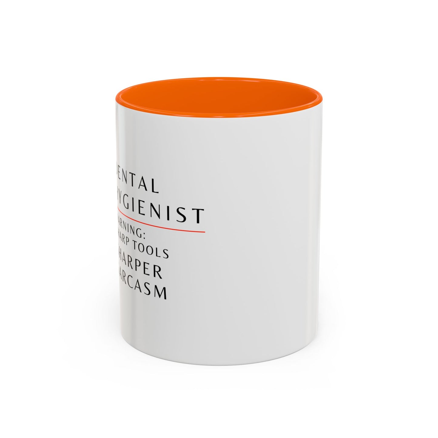 Dental Hygienist Floral Coffee Mug – "Warning: Sharp Tools, Sharper Sarcasm"