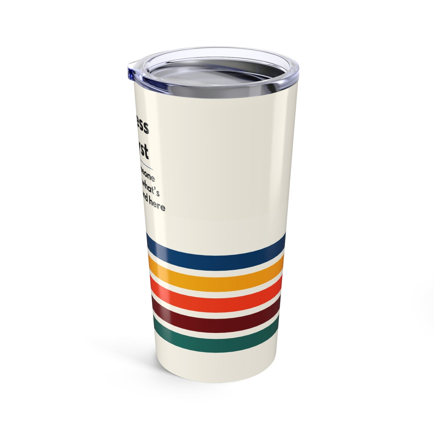Business Analyst 20oz Tumbler — 'Because someone has to know what's going on around here' Retro Stripe Travel Cup