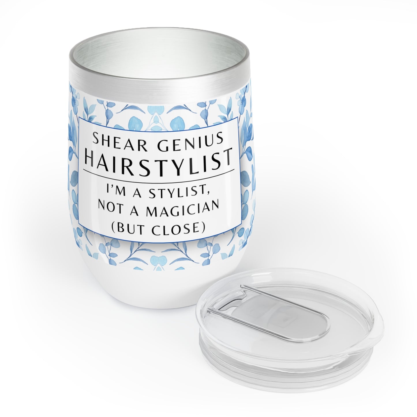 Wine Tumbler – “Hairstylist: I’m a Stylist, Not a Magician (But Close)”