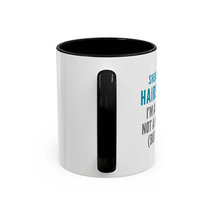 Hairstylist Coffee Mug – “I’m a Stylist, Not a Magician. (But Close.)”